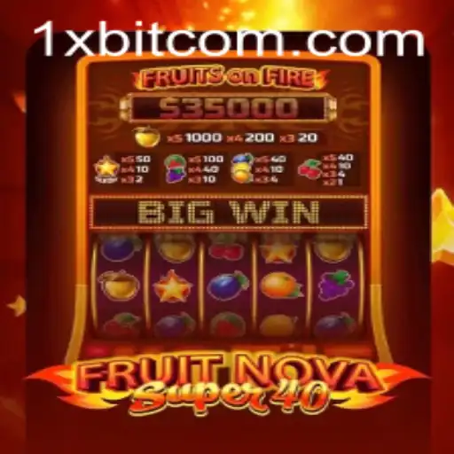 FruitNovaSuper40 and 1xBit: A Guide to the Slot Gaming Adventure