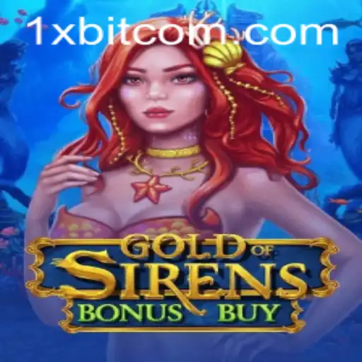 Exploring the Enchanting World of GoldofSirensBonusBuy: A Dive into 1xBit's Latest Gaming Adventure