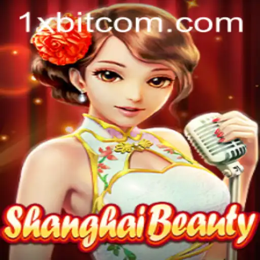 Exploring the Enchanting World of ShanghaiBeauty on 1xBit